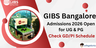 GIBS Bangalore Invites Applications for Admissions 2026; GD/PI Schedule Released @gibs.edu.in